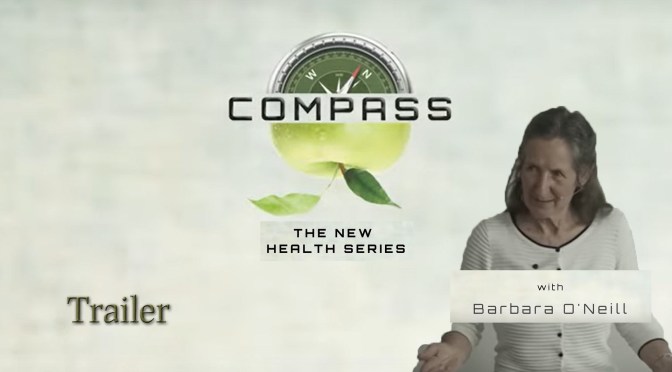COMPASS(trailer) – The new health series by Barbara O’Neill