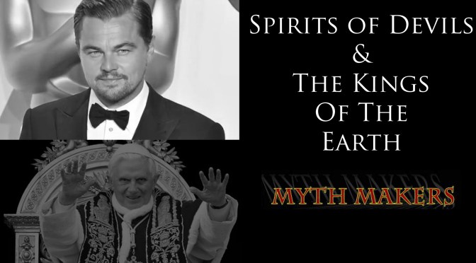 Spirits of Devils & the Kings of the Earth