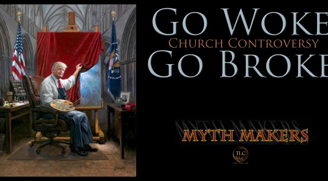 Go Woke Go Broke: Church Controversy by David Barron