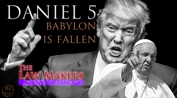 The Law Makers ~ Daniel 5: Babylon Is Fallen by David Barron